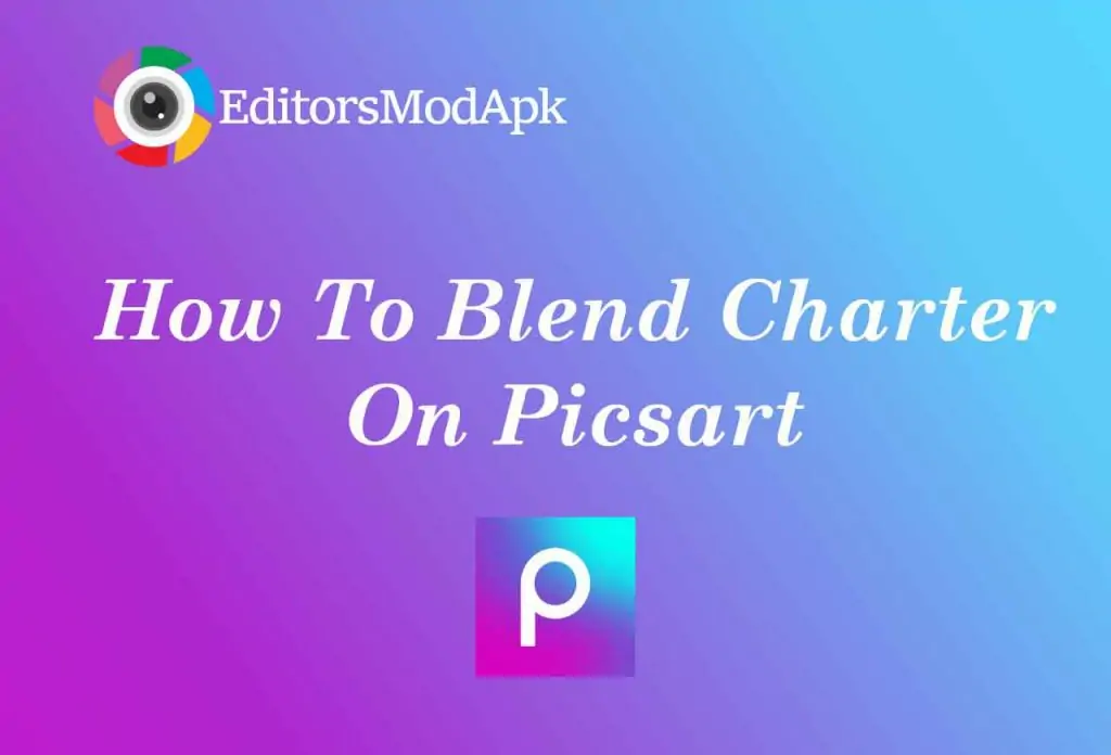 How to Blend on Picsart