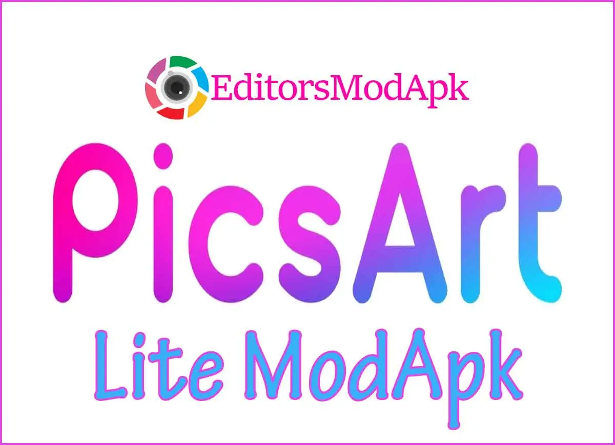 Picsart Lite Mod Apk