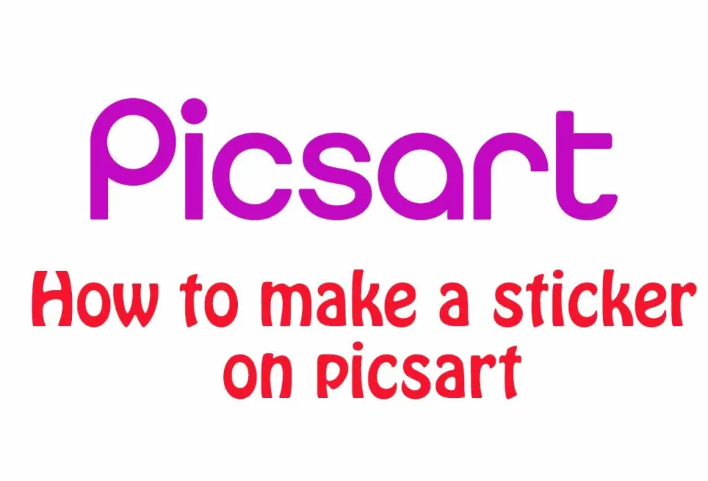 how to make a sticker on picsart