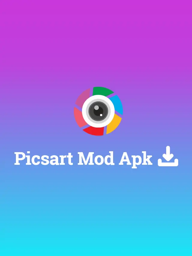 How to Download and Install PicsArt Mod Apk