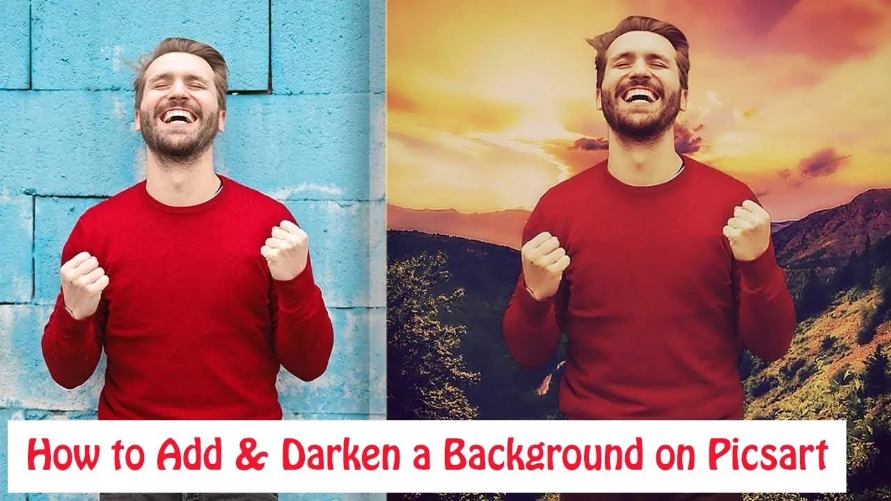 A Guide to Add and Darken a Background on Picsart